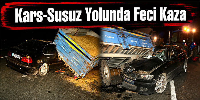 Kars-Susuz Yolunda Feci Kaza: 3 Ağır Yaralı