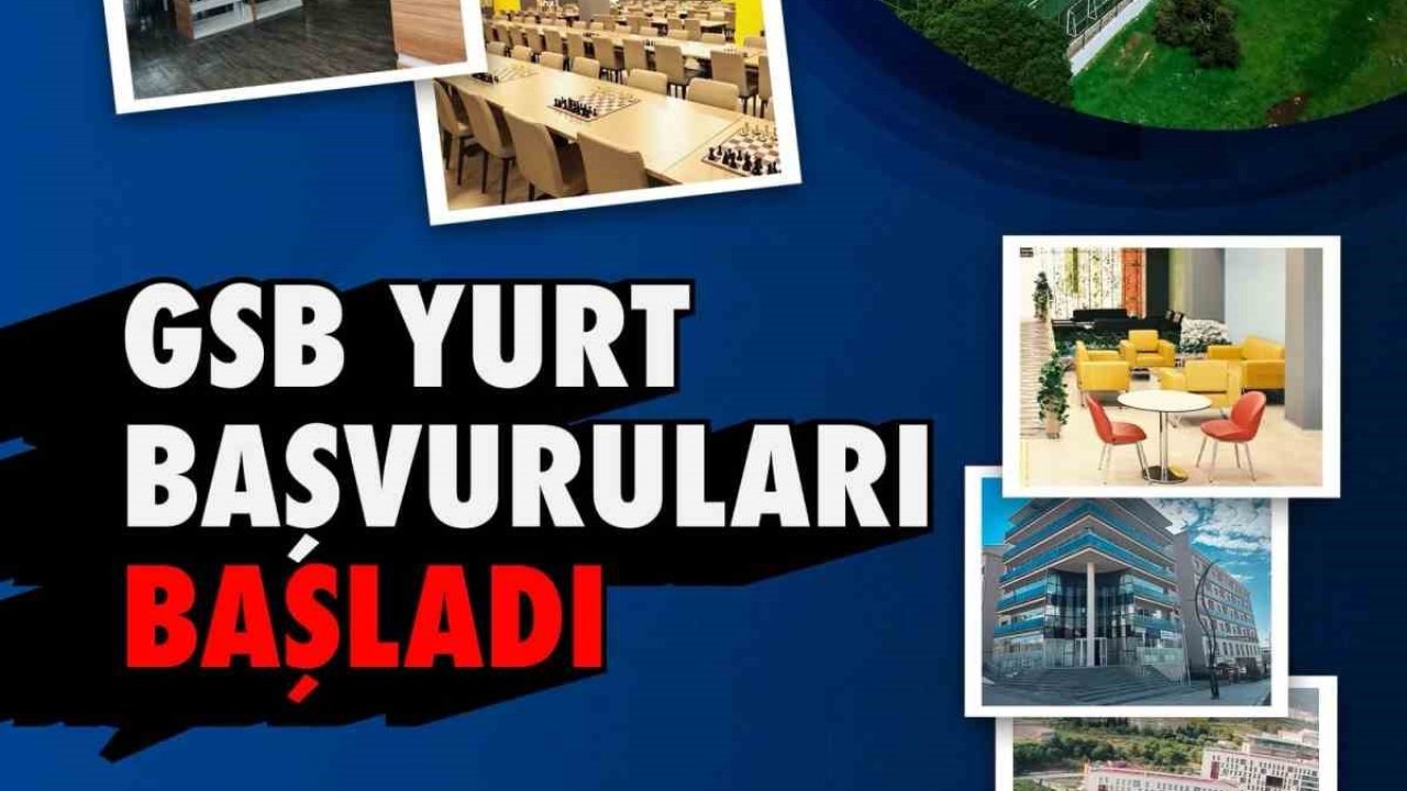 Bakan Bak GSB yurt başvurularının başladığını duyurdu