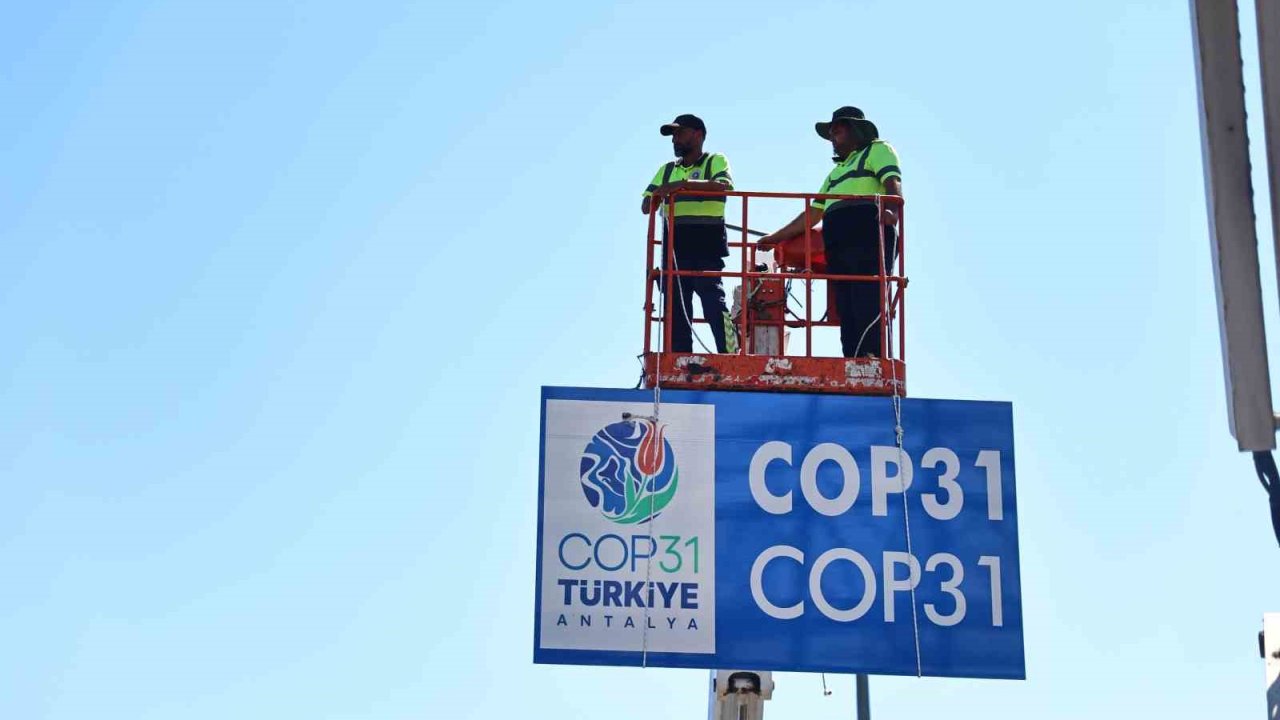 Antalya’nın yolları COP31 İklim Zirvesi’ne hazırlanıyor