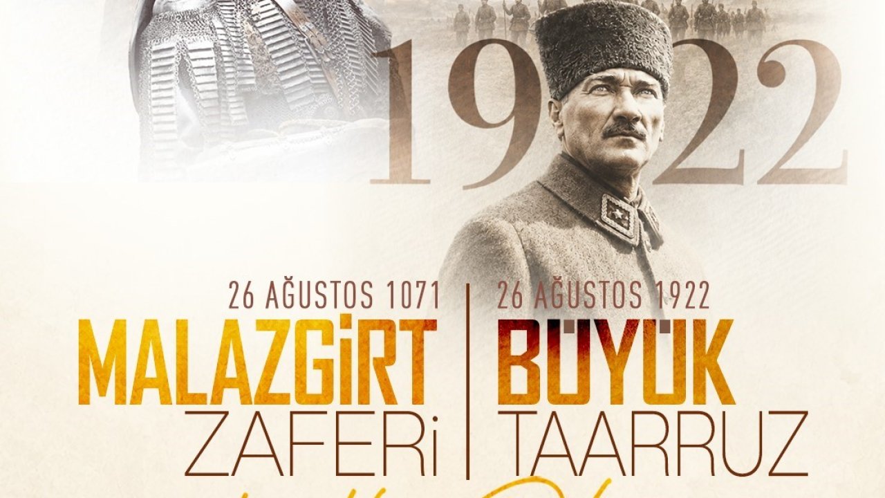 Başkan Büyükkılıç’tan Malazgirt ve Büyük Taarruz Zaferi mesajı