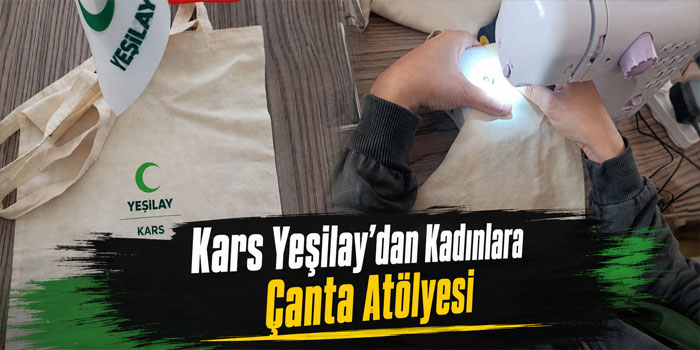 Kars Yeşilay’dan Kadınlara Çanta Atölyesi