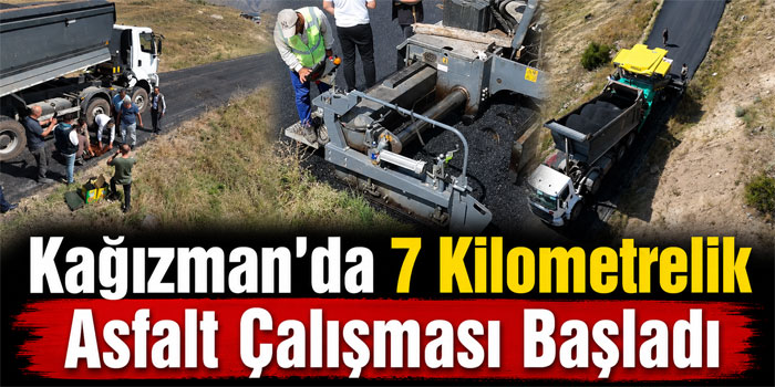 Kağızman’da 7 Kilometrelik Asfalt Çalışması Başladı