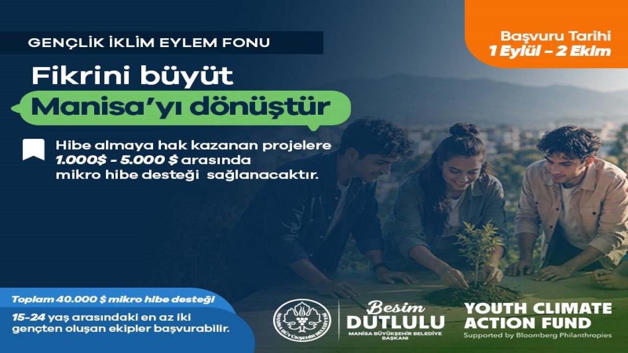 Manisa’ya Gençlik İklim Eylem Fonu’ndan 50 bin dolarlık hibe
