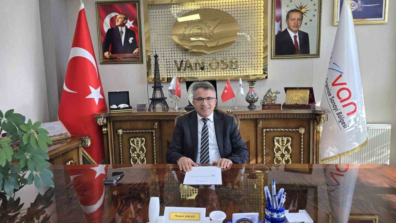 Van OSB Başkanı Memet Aslan’dan finansman desteğine teşekkür: "Sanayicimiz için can suyu olacaktır"