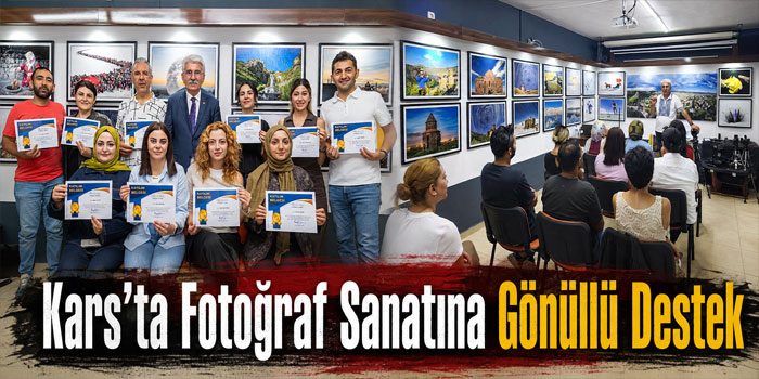 Kars’ta Fotoğraf Sanatına Gönüllü Destek