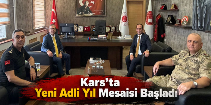 Kars’ta Yeni Adli Yıl Mesaisi Başladı