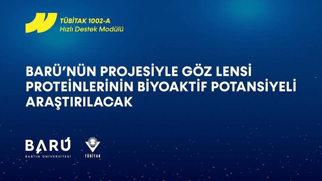 Göz lensi proteinlerinin biyoaktif potansiyeli araştırılacak