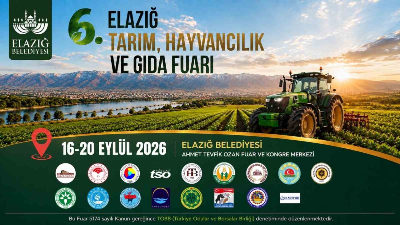 Elazığ’da Tarım, Hayvancılık ve Gıda Fuarı gerçekleştirilecek