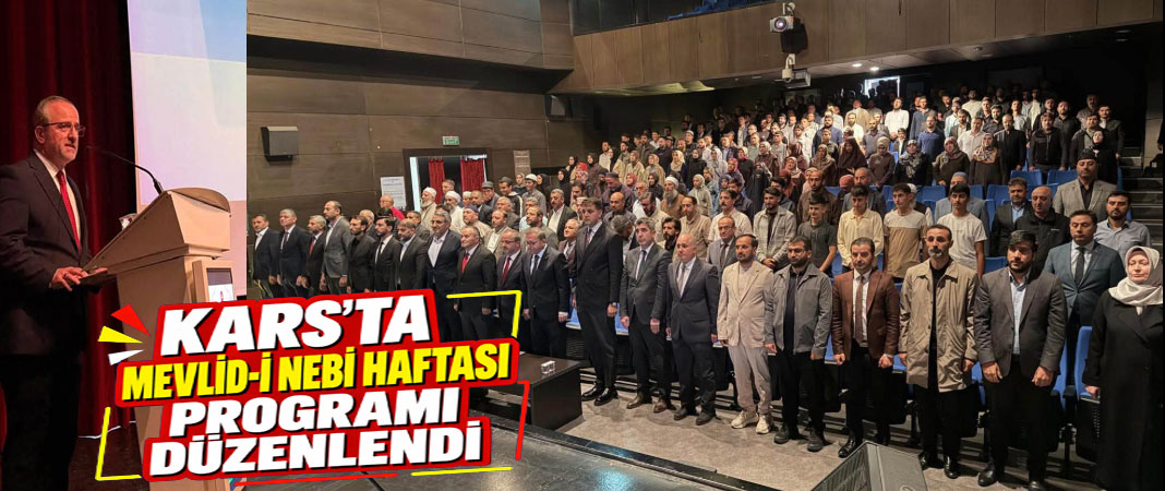 Kars’ta Mevlid-i Nebi Haftası Programı Düzenlendi