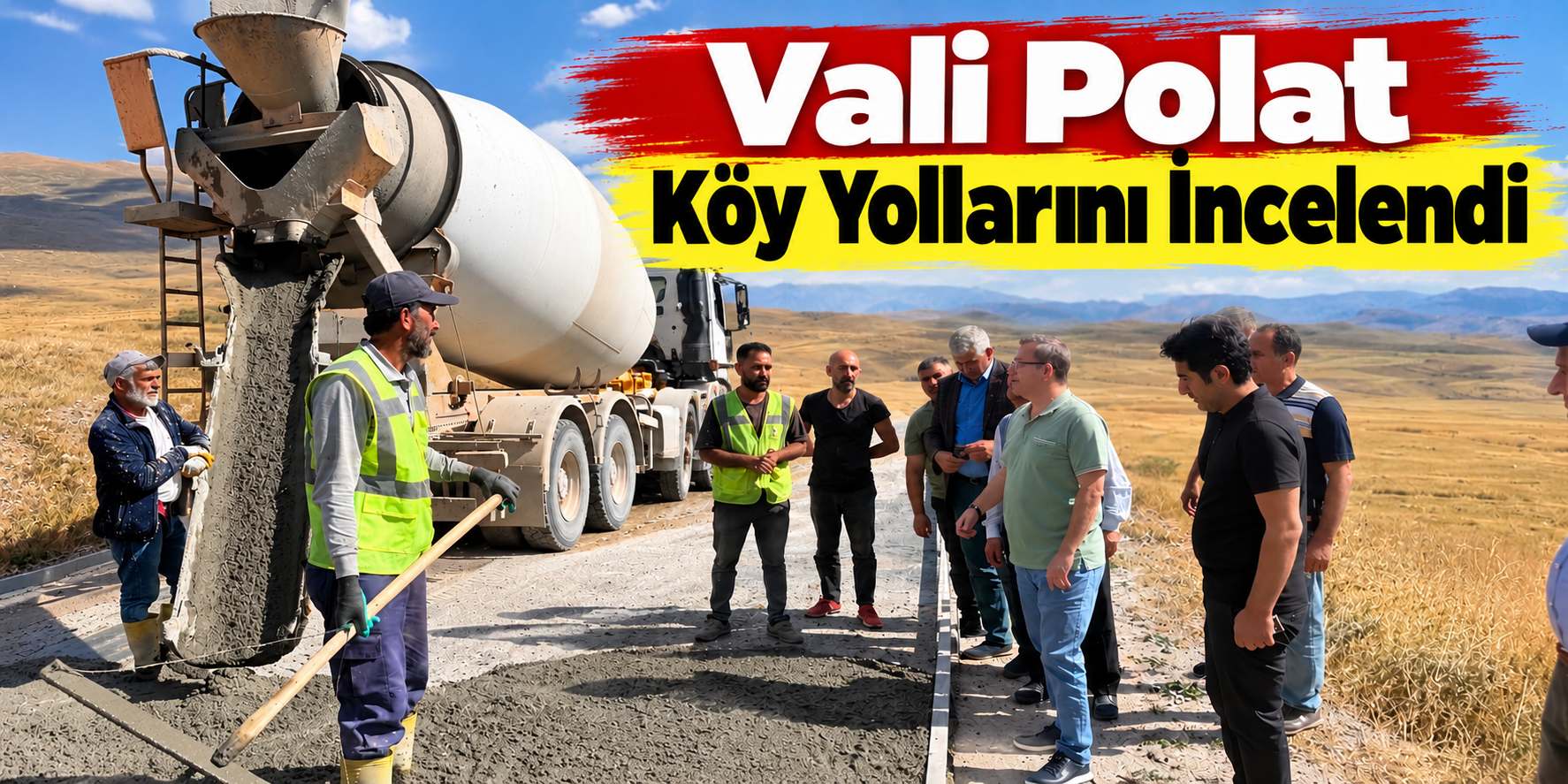 Kars Valisi Ziya Polat Sarıkamış’ta Köy Yolu Çalışmalarını İnceledi