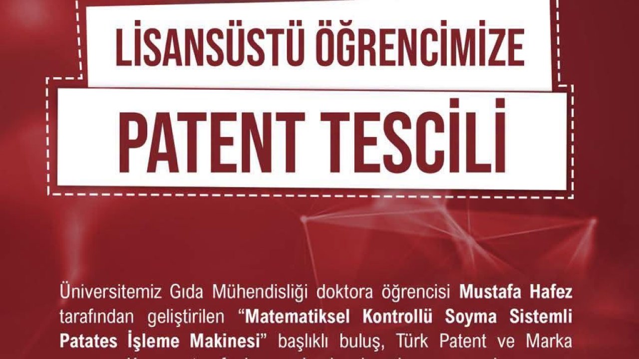 Niğde Ömer Halisdemir Üniversitesi öğrencisinin buluşuna patent tescili