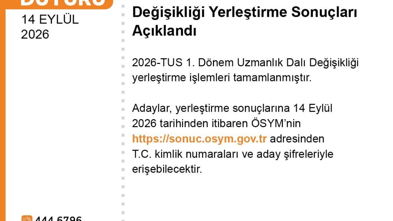 ÖSYM: "2026-TUS 1. Dönem Uzmanlık Dalı Değişikliği yerleştirme sonuçları açıklandı"