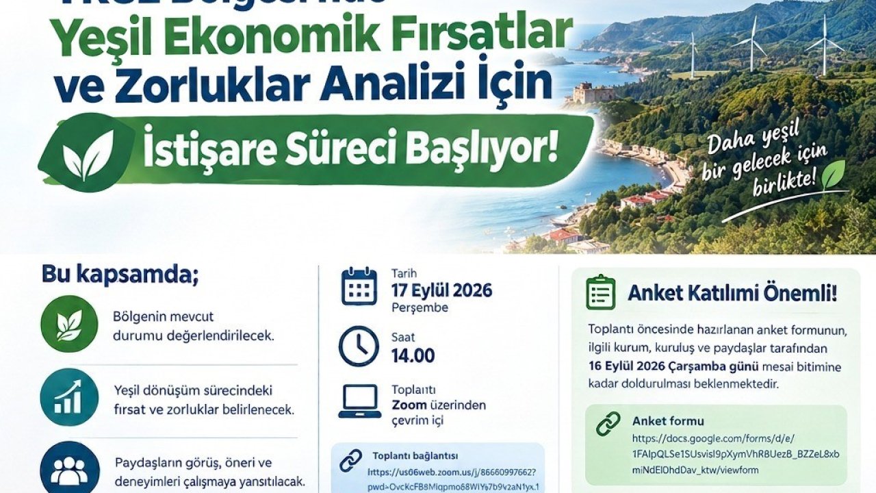 TR82 Bölgesi’nde yeşil ekonomik fırsatlar ve zorluklar analizi için istişare süreci başlıyor