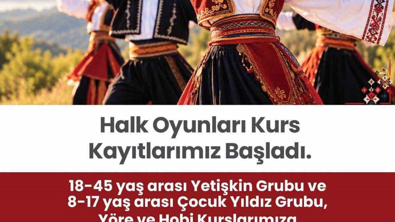 Merkezefendi’de halk oyunları kurs kayıtları başladı