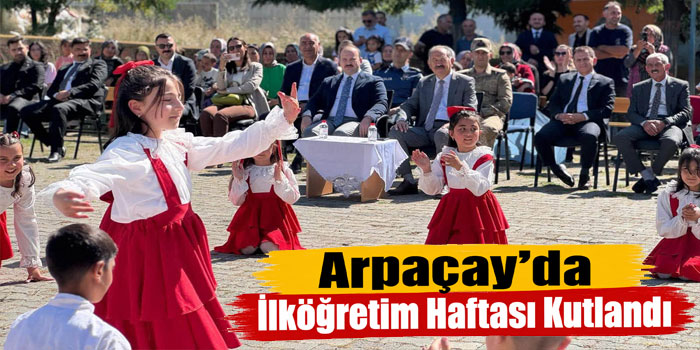Arpaçay’da İlköğretim Haftası Kutlandı