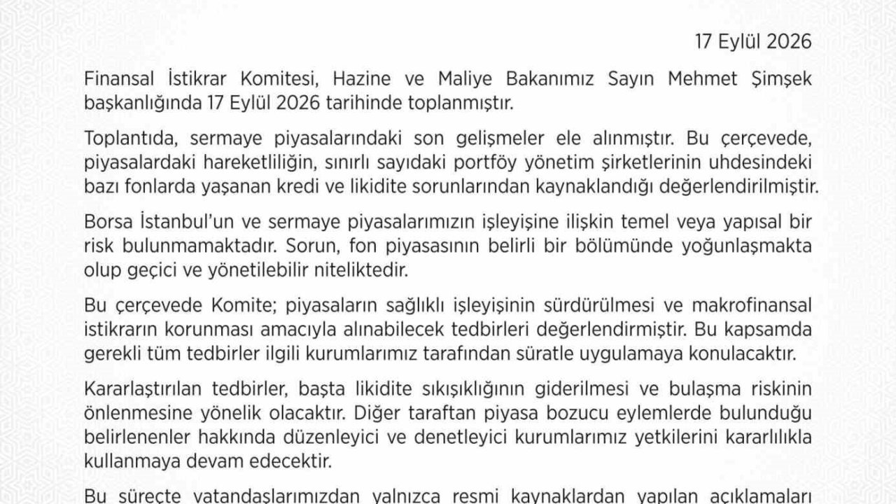 Finansal İstikrar Komitesi: "Borsa İstanbul’un ve sermaye piyasalarımızın işleyişine ilişkin yapısal bir risk bulunmamaktadır"