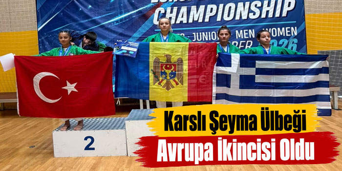 Karslı Şeyma Ülbeği Avrupa İkincisi Oldu