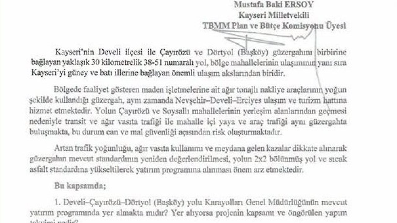 MHP’li Ersoy; Develi - Çayırözü- Dörtyol ulaşım güvenliğini meclise taşıdı