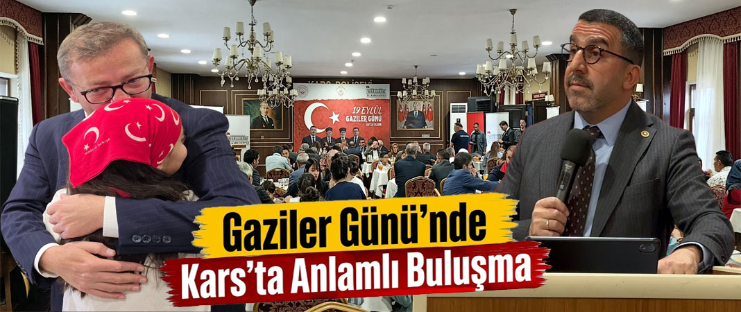 Gaziler Günü’nde Kars’ta Anlamlı Buluşma