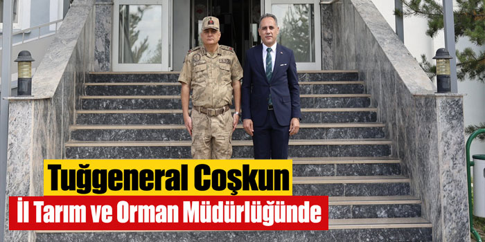 Tuğgeneral Coşkun Kars İl Tarım ve Orman Müdürlüğünde