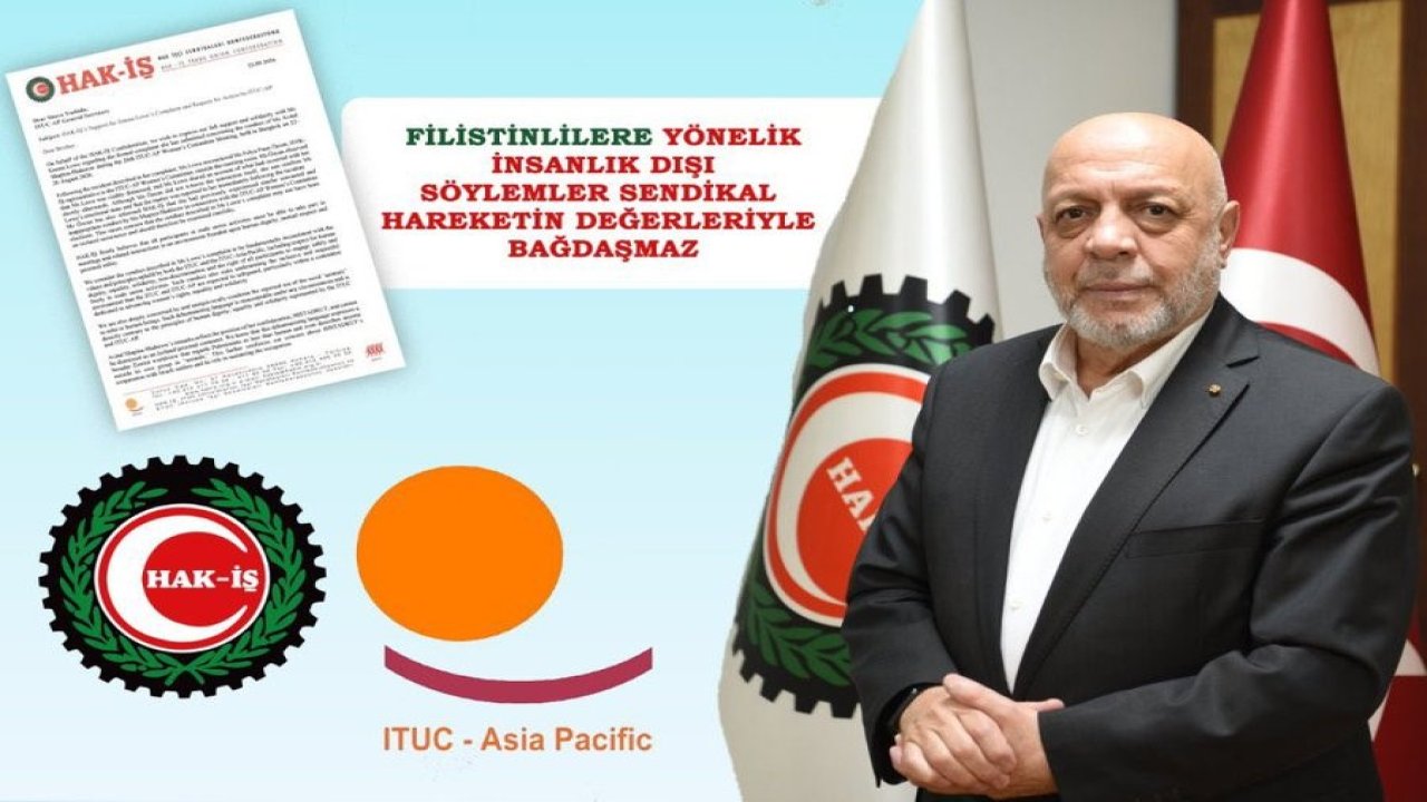 HAK-İŞ’ten ITUC-AP toplantısındaki Filistin tartışmasına ilişkin açıklama