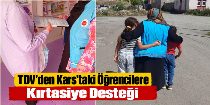 TDV’den Kars’taki Öğrencilere Kırtasiye Desteği