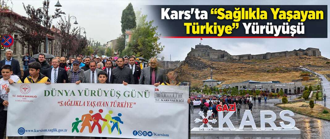 Kars’ta Sağlıklı Yaşlanma İçin Yürüyüş Düzenlendi