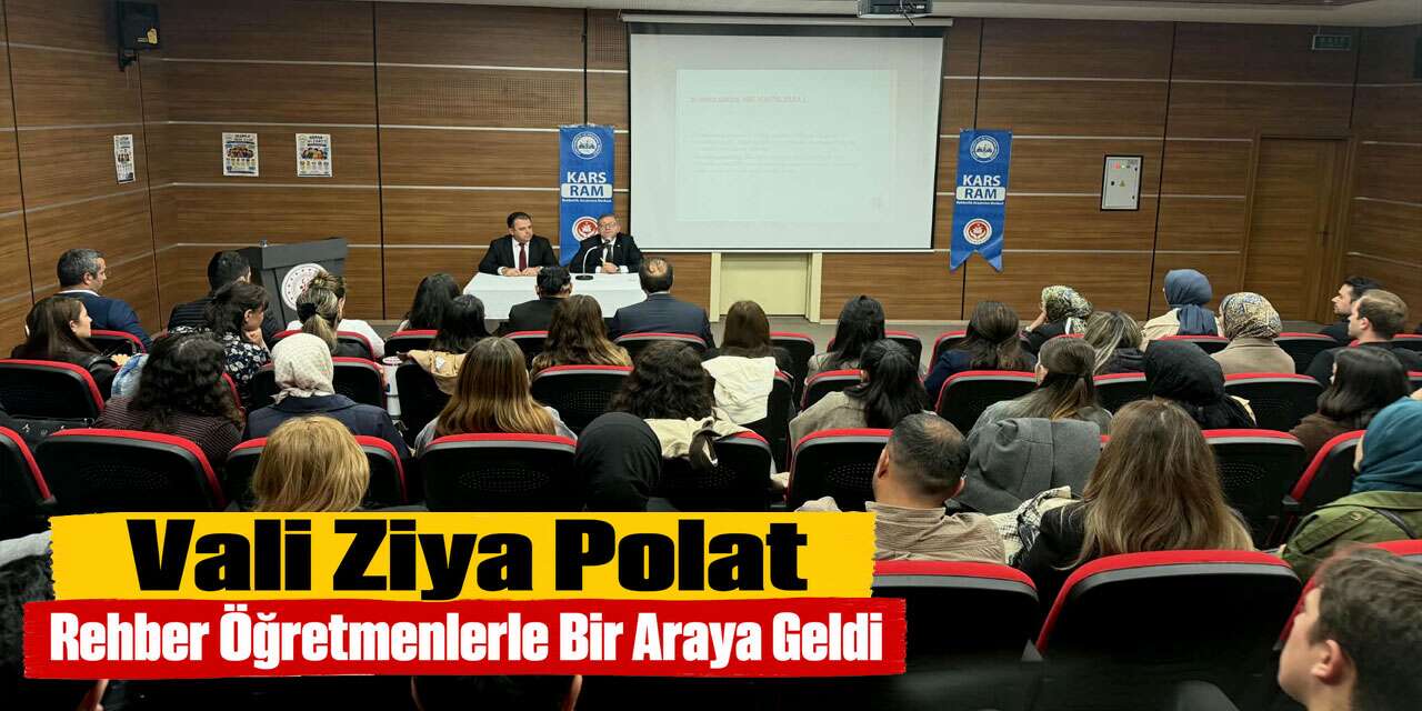 Kars’ta Rehber Öğretmenler Yeni Eğitim Yılı İçin Bir Araya Geldi