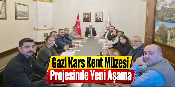 Gazi Kars Kent Müzesi Projesinde Yeni Aşama