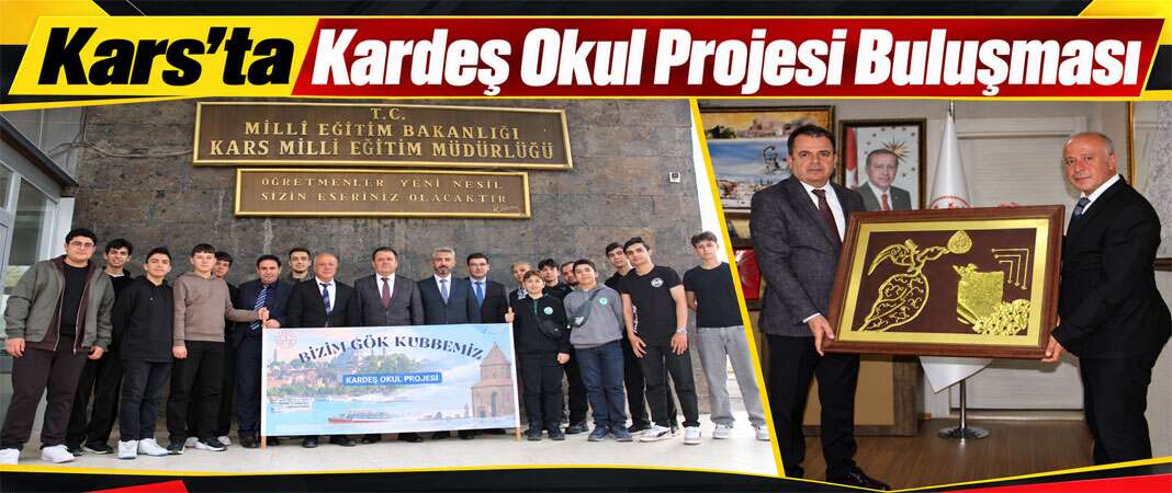 Kars’ta Kardeş Okul Projesi Buluşması
