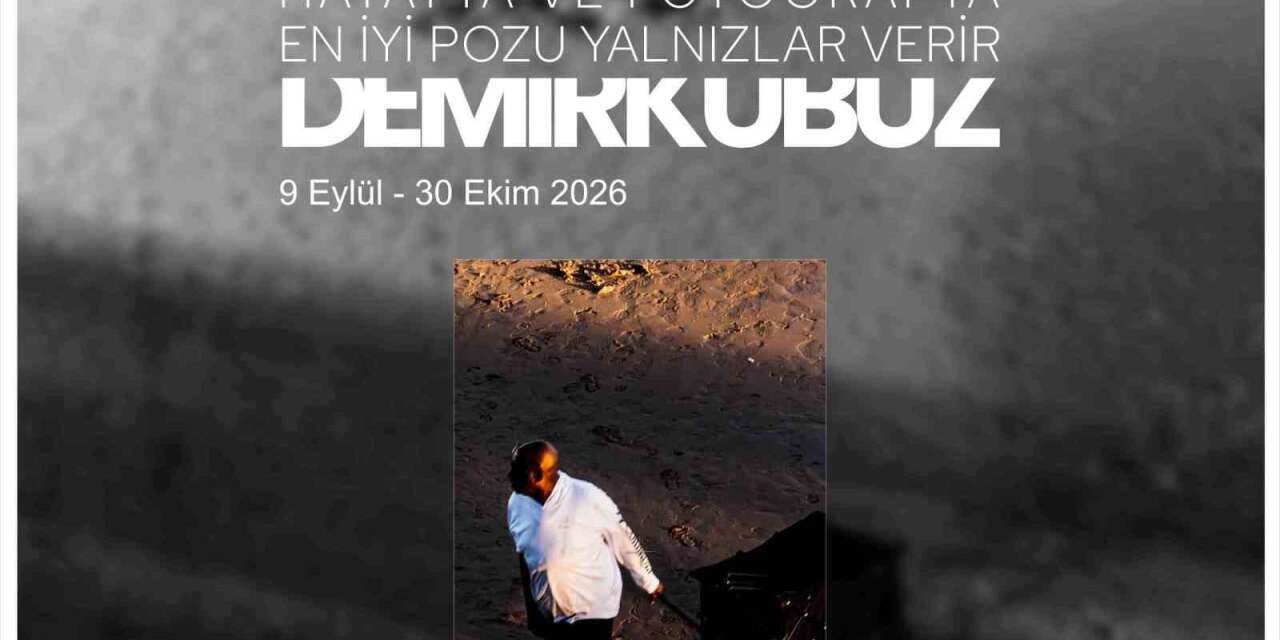 Demirkubuz’un fotoğraf sergisi Baksı Müzesi’nde sanatseverlerle buluşuyor
