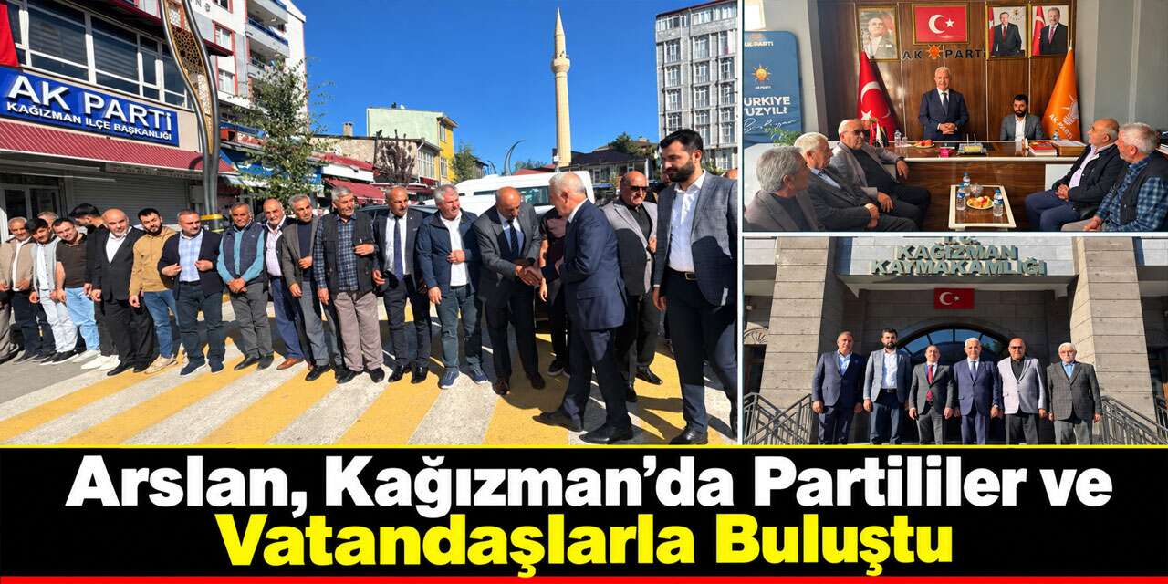 Ahmet Arslan, Kağızman’da Partililer ve Vatandaşlarla Buluştu