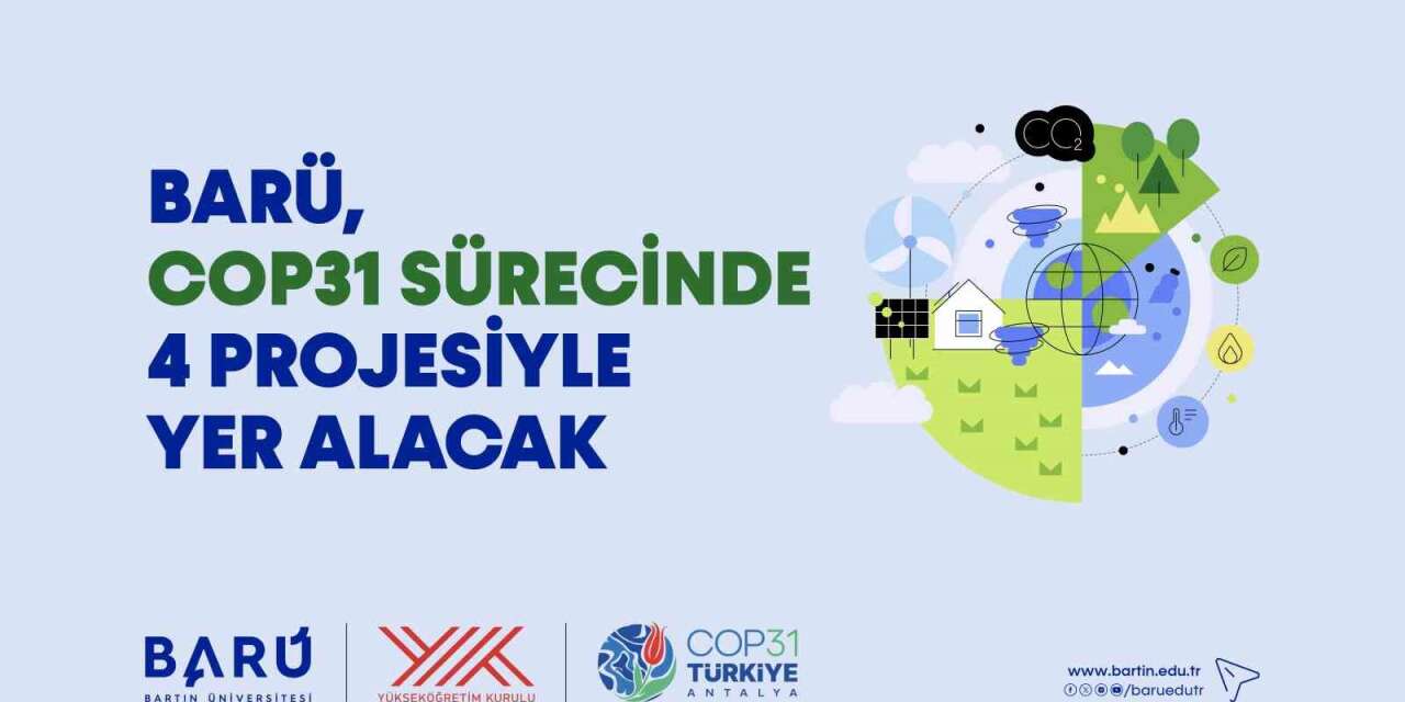 BARÜ, COP31 sürecinde 4 projesiyle yer alacak