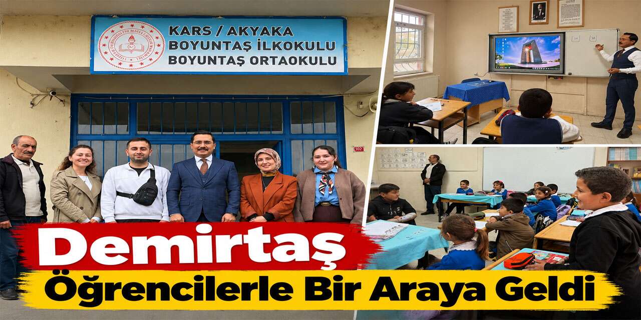 Akyaka’da Kaymakam Demirtaş Öğrencilerle Bir Araya Geldi