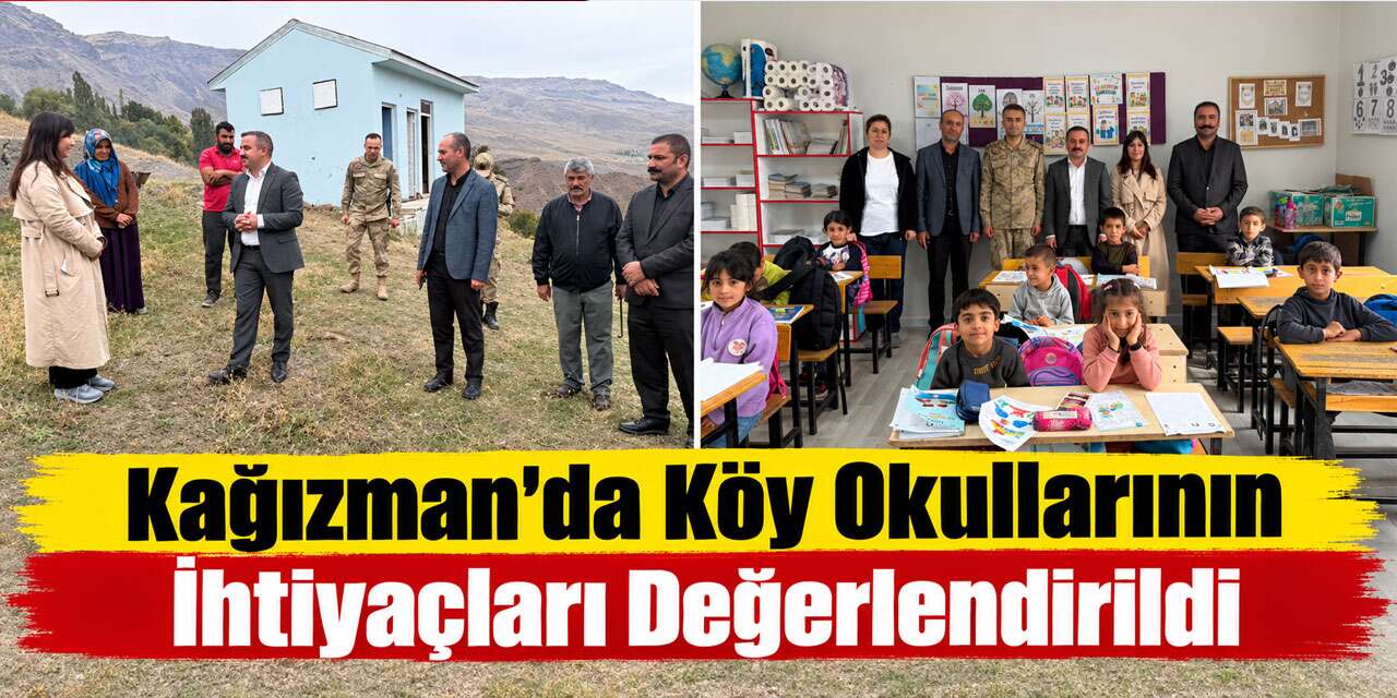 Kağızman’da Köy Okullarının İhtiyaçları Değerlendirildi