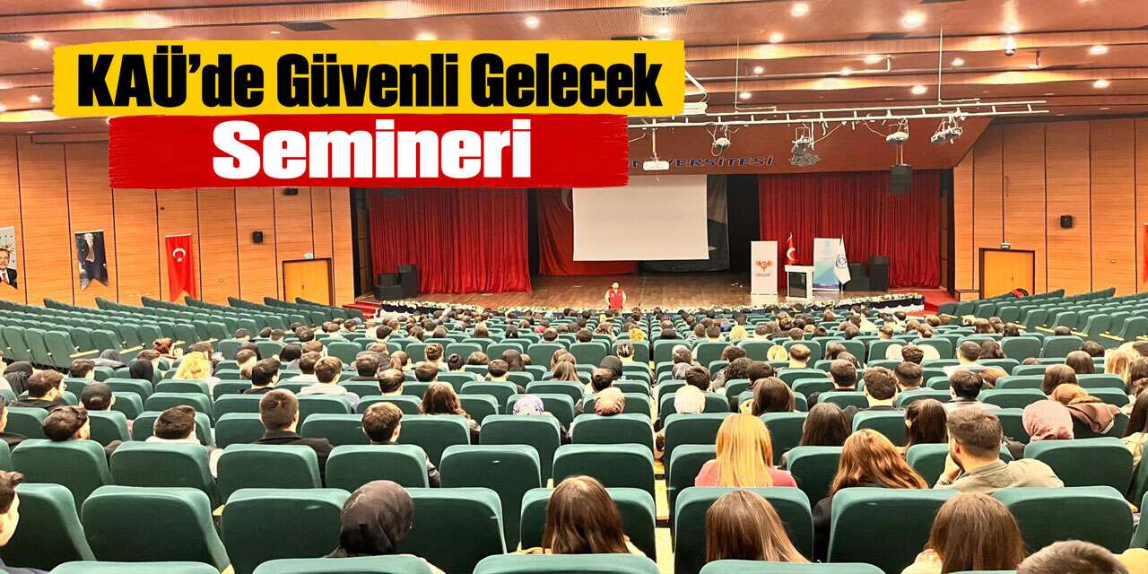Kars Emniyetinden Üniversite Öğrencilerine Güvenli Gelecek Semineri