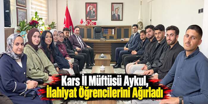 Kars İl Müftüsü Aykul, İlahiyat Öğrencilerini Ağırladı