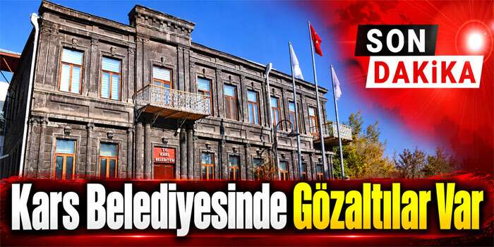 Kars Belediyesi Bilgi İşlem Müdürlüğünde Gözaltı