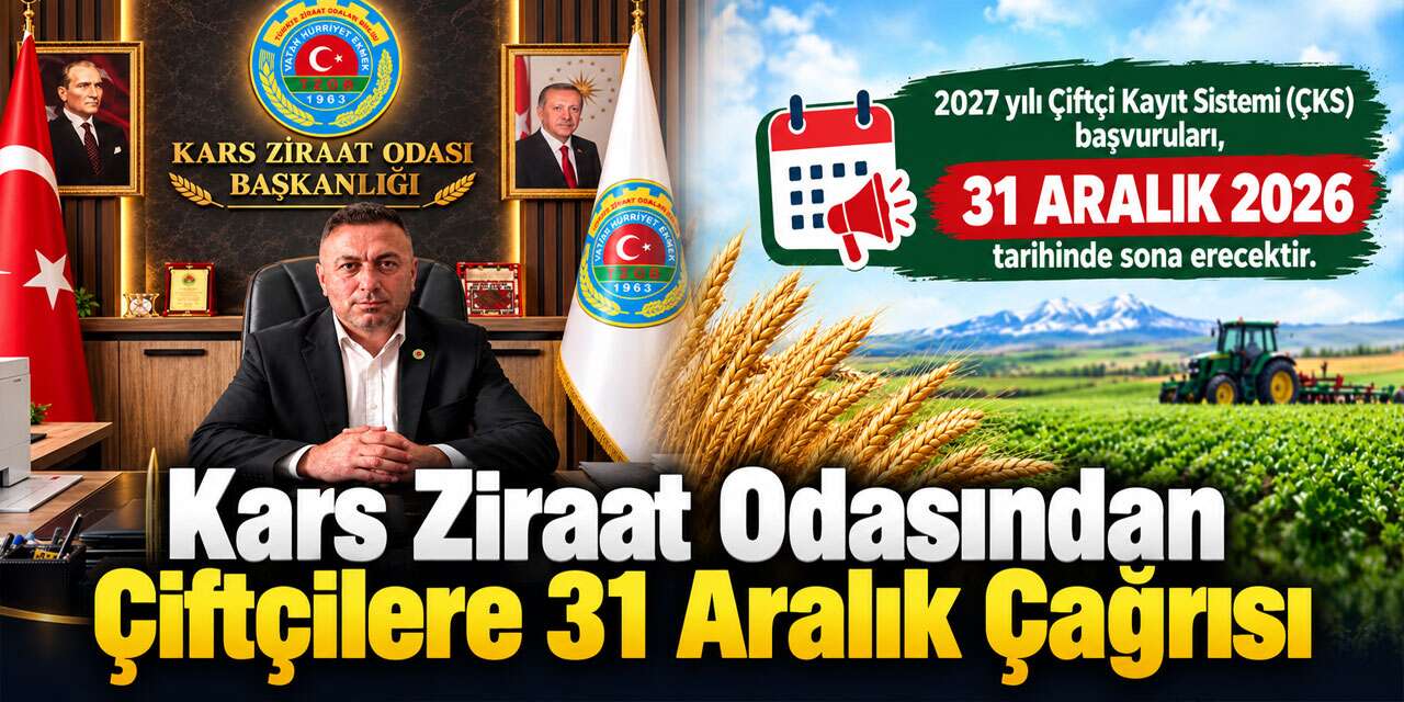 Kars Ziraat Odasından Çiftçilere 31 Aralık Çağrısı