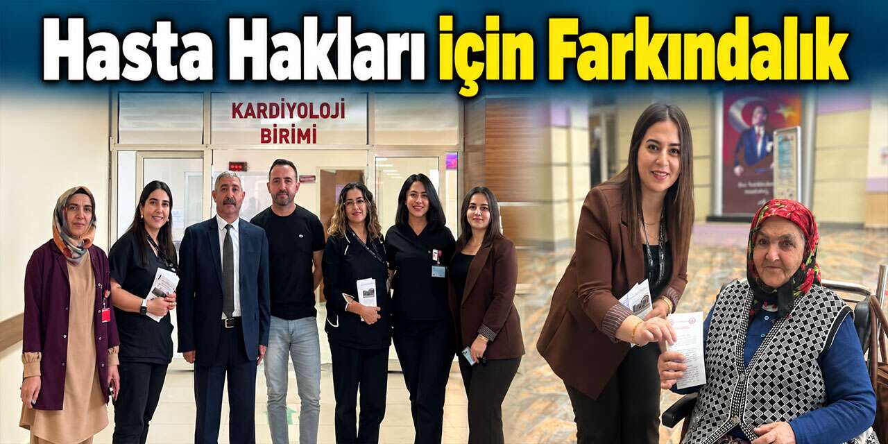 Kafkas Üniversitesi Hastanesi’nde hasta haklarına dikkat çekildi