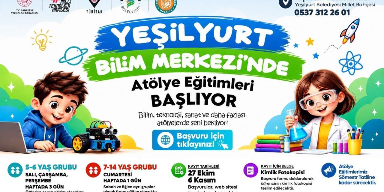 Yeşilyurt Bilim Merkezi’nde atölye eğitimleri için kayıtlar başladı