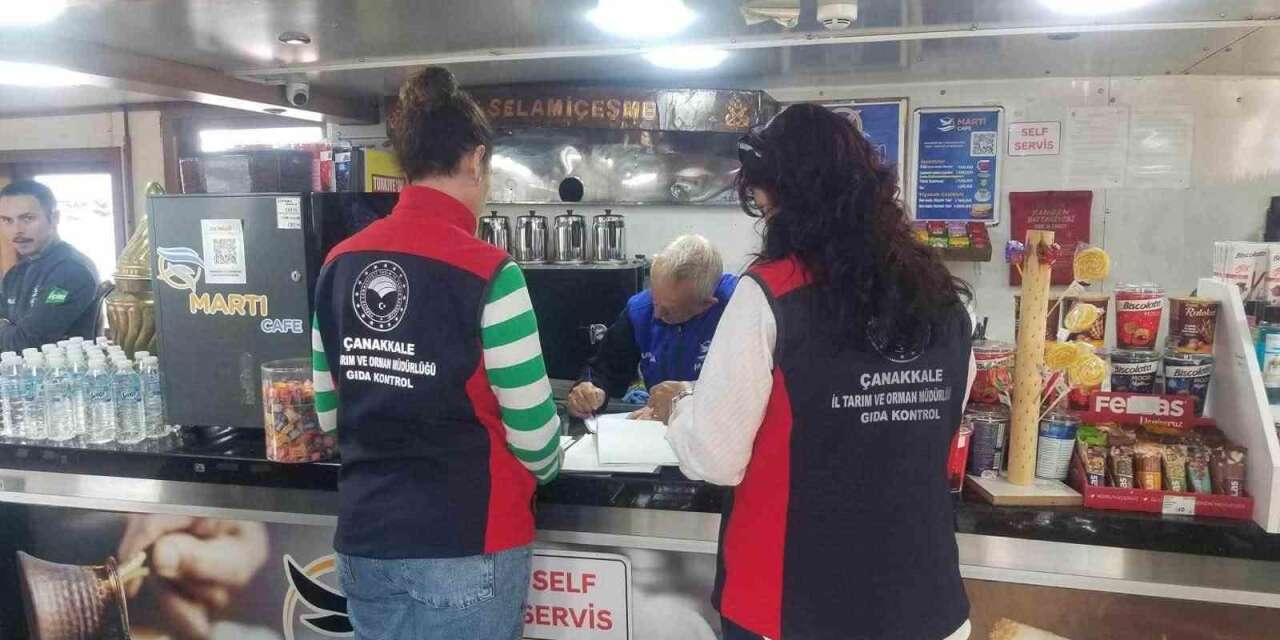 Çanakkale’de gıda işletmeleri bulunan deniz araçlarına denetim