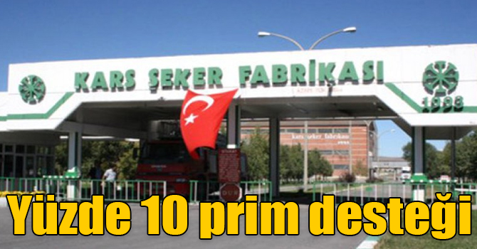 Doğudaki şeker fabrikalarına fazladan yüzde 10 prim desteği