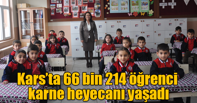 Kars’ta 66 bin 214 öğrenci karne heyecanı yaşadı