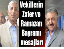 Vekillerin Zafer ve Ramazan Bayramı mesajları