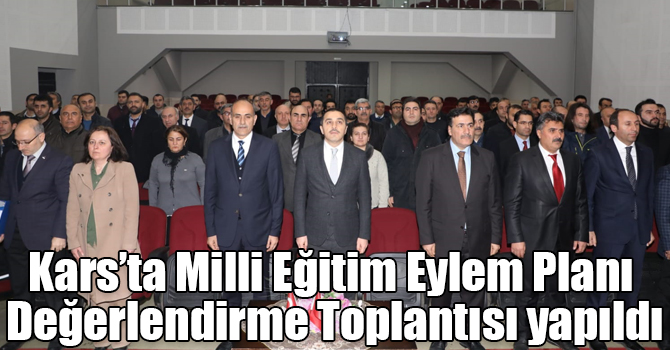 Kars’ta Milli Eğitim Eylem Planı Değerlendirme Toplantısı yapıldı