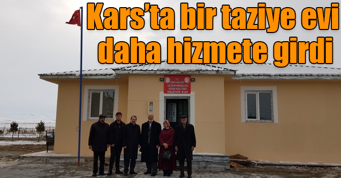 Kars’ta bir taziye evi daha hizmete girdi