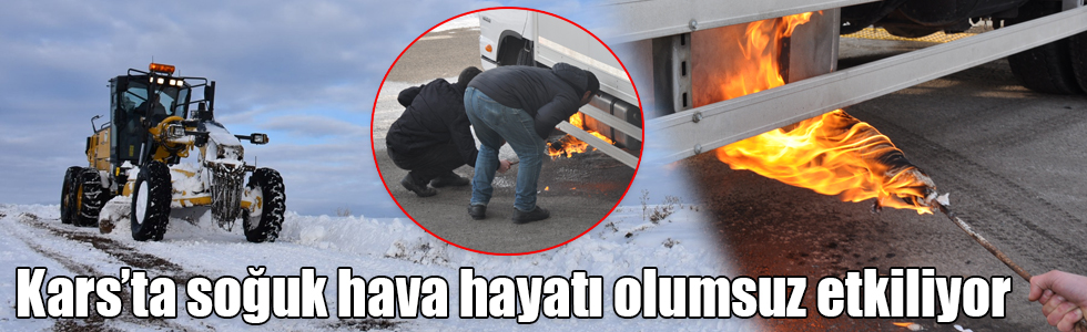 Kars’ta soğuk hava hayatı olumsuz etkiliyor