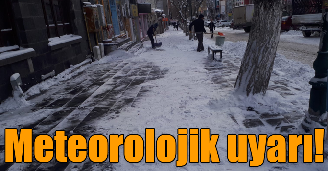 Meteorolojik uyarı!