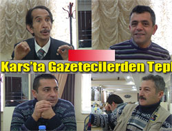 Kars'ta Gazetecilerde Tepkilerini Koydu